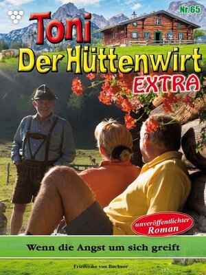 cover image of Toni der Hüttenwirt Extra 65 – Heimatroman